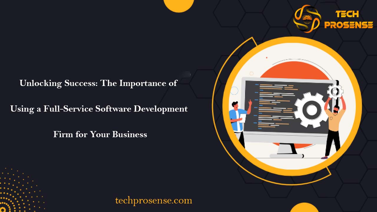Full-Service Software Development Firm for Your Business